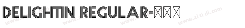 Delightin Regular字体转换